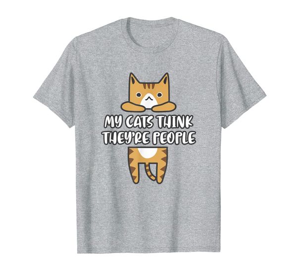 

cat shirt my cats think they're people cat t shirt t-shirt, White;black