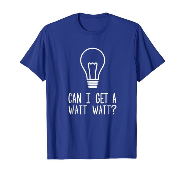 

can i get a watt watt funny electrician light bulb t-shirt, White;black
