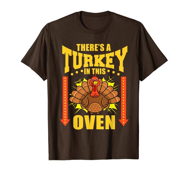 

theres a turkey in this oven thanksgiving pregnancy t-shirt, White;black