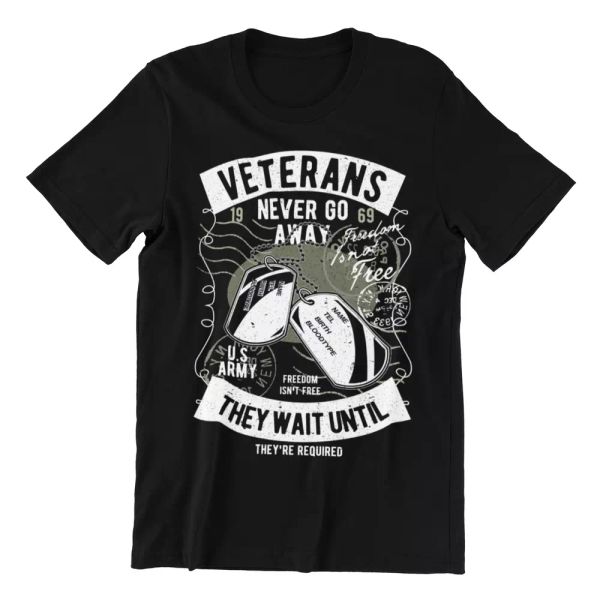 

Veterans Never Go - Tshirt U.S. Army Chain Military War Hero Guns T-shirt, White;black