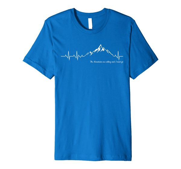 

The Mountains are calling and I must go heart beat tshirt, Mainly pictures
