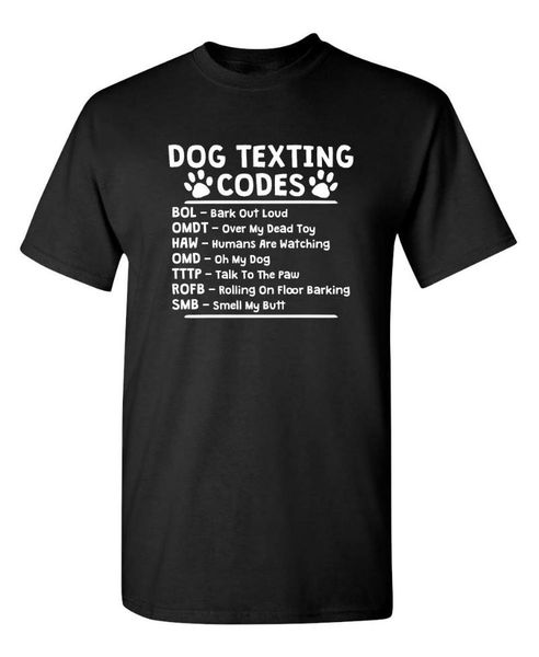 

men's t-shirts dog texting codes humor novelty pets animals graphic sarcastic funny t shirt cotton vintage tees, White;black