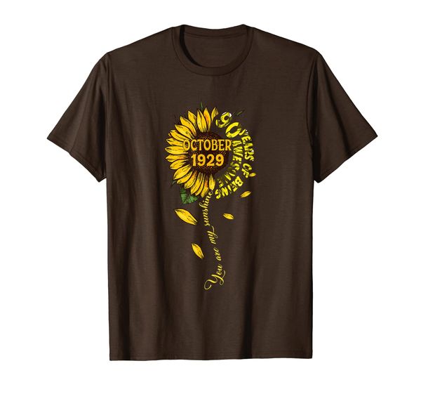 

October 1929 90 Years Of Being Awesome Mix Sunflower T-Shirt, Mainly pictures