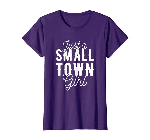 

Just A Small Town Girl Shirt Gift Village Population, Mainly pictures