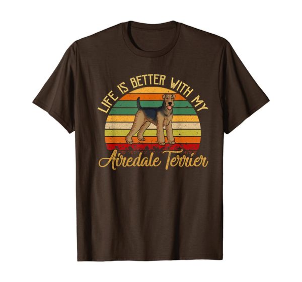 

life is better with my airedale terrier t-shirt, White;black