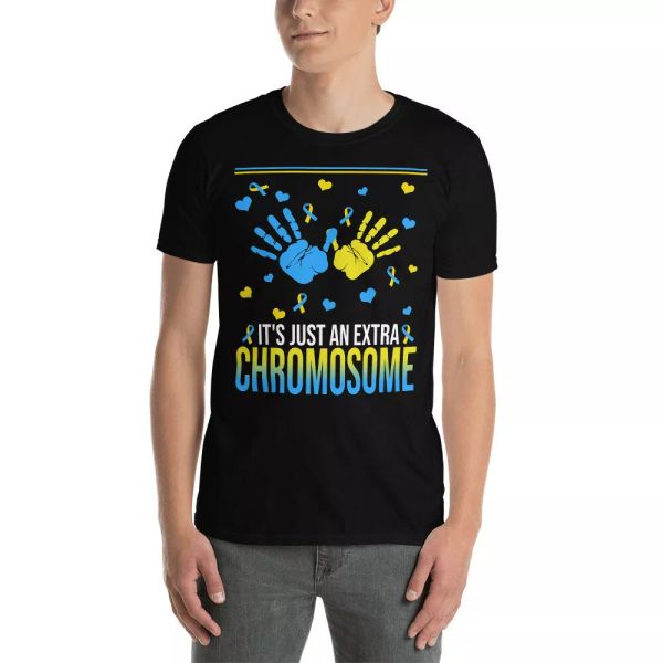 

it's just an extra chromosome cool down syndrome awareness hands t-shirt, White;black