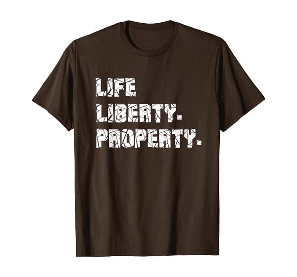 

life. liberty. property. - libertarian t-shirt, White;black
