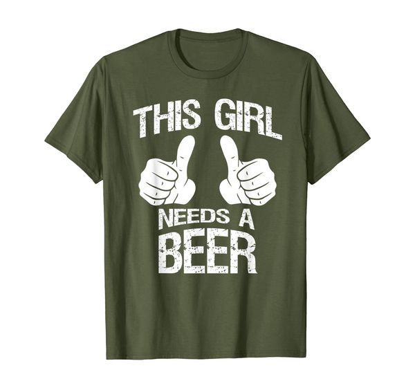 

this girl needs a beer women ladies drinking t-shirt, White;black