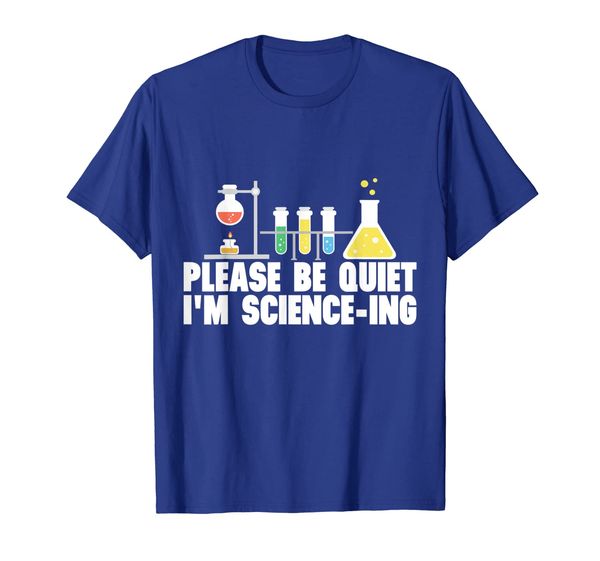 

please be quiet i'm science-ing tshirt funny chemist, White;black