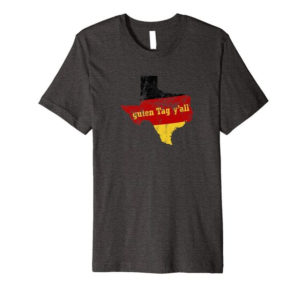 

Guten Tag Y'all German Texas Deutsch Oktober Festival TShirt, Mainly pictures