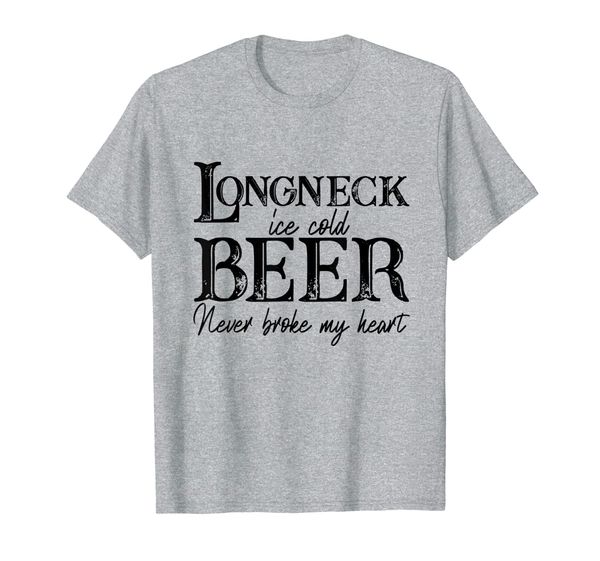 

longneck ice cold beer never broke my heart gift t-shirt, White;black