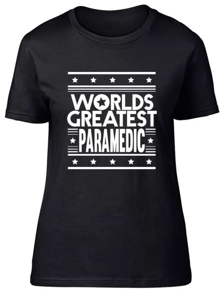 

worlds greatest paramedic fitted womens ladies t shirt, White;black