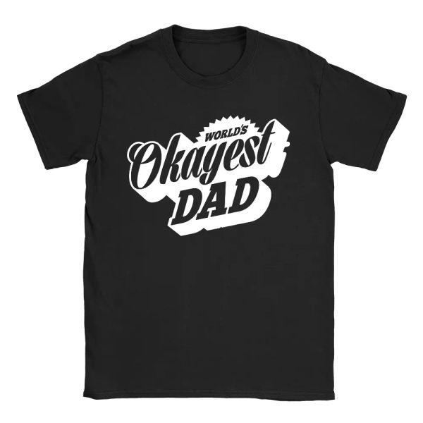 

worlds okayest dad mens t-shirt gift for dad father's day present, White;black