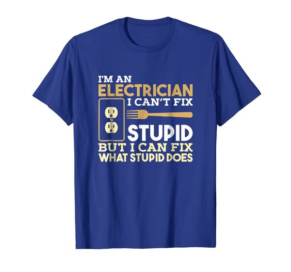 

Funny Electrician T shirt I'm An Electrician, Mainly pictures