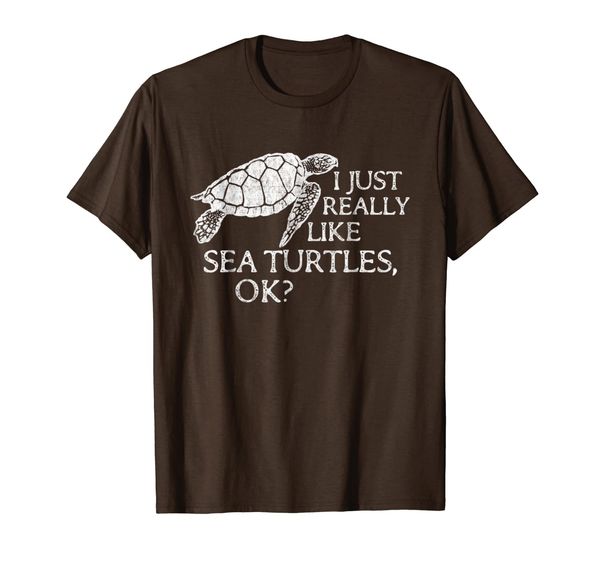 

i just really like sea turtles ok funny sea turtle t-shirt, White;black