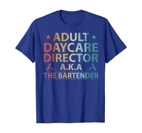 

mens womens daycare director a.k.a the bartender tee, White;black