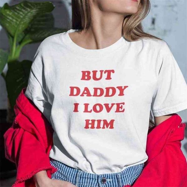 

starqueen-jbh but daddy i love him t-shirt women 90s grunge fine line tee shirt homme streetwear women's summer cotton 210623, White