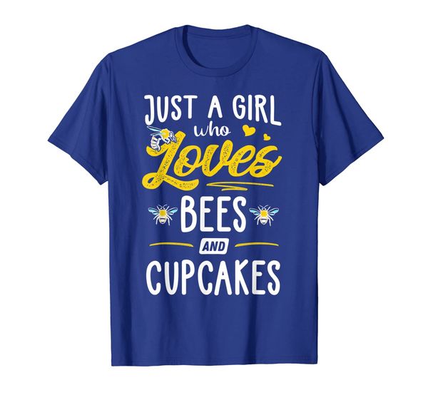 

Just A Girl Who Loves Bees And Cupcakes Gift Women T-Shirt, Mainly pictures