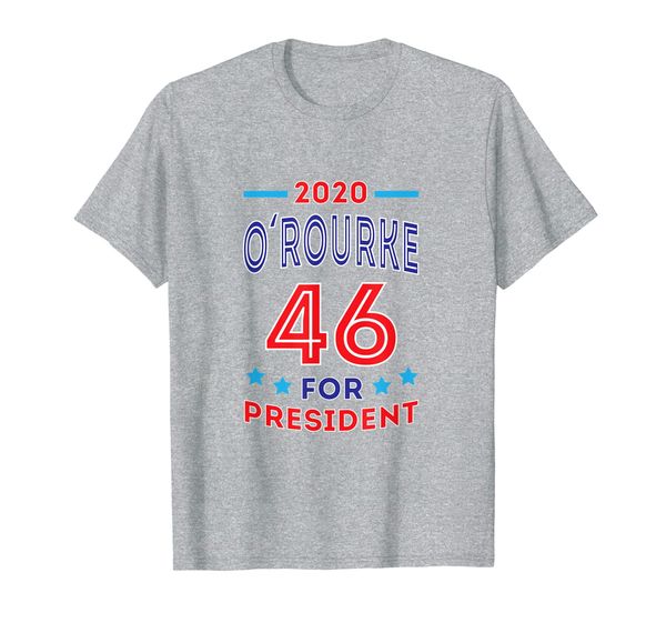 

o'rourke 2020 for 46th president election democrat campaign t-shirt, White;black