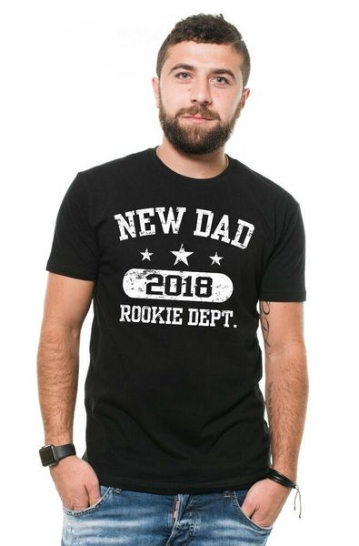 

new dad 2018 t-shirt new father rookie dept tee shirt, White;black