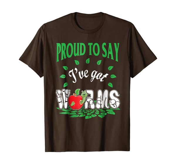 

proud to say i've got worms gardener farmer shirt gift, White;black