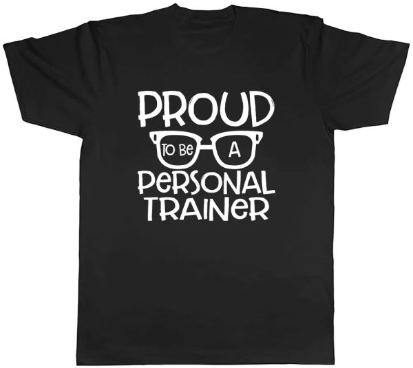 

proud to be a personal trainer mens t-shirt tee, White;black