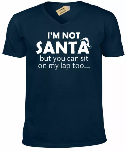 

Man I am not Santa but you can sit on my lap Fun V-Neck T Shirt, White;black