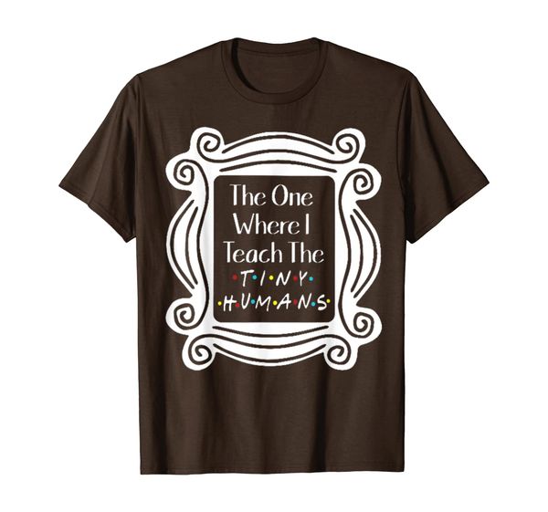 

the one where i teach the tiny humans gifts t-shirt, White;black