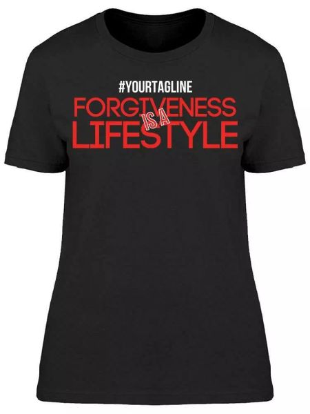 

forgiveness t shirt design tee women's -image by shutterstock, White;black