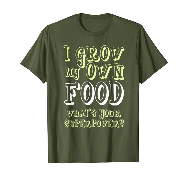 

i grow my own food, what's your superpower - gardening tees, White;black