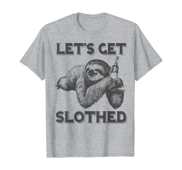 

Let' Get Slothed Funny Beer Drinking Sloth Men Women Gift T-Shirt, Mainly pictures