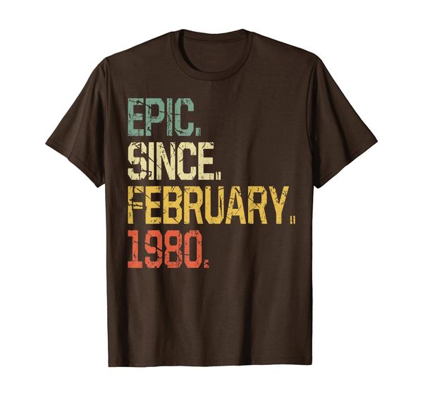 

40 years old shirt gift- epic since february 1980 t-shirt, White;black