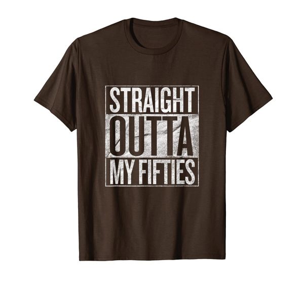 

gift - straight outta my fifties t-shirt, White;black