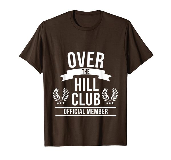 

Over The Hill Club Official Member Gag Over 40 50 60 T-Shirt, Mainly pictures
