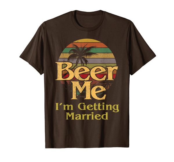 

Beer Me Im Getting Married T Shirt Groom Bachelor Party Gift, Mainly pictures