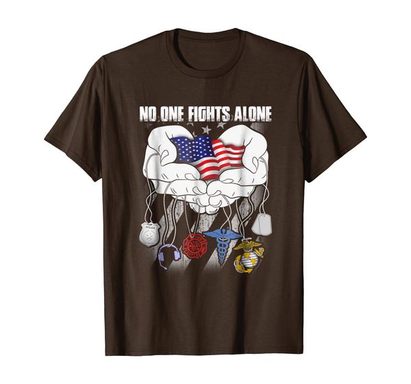 

no one fights alone proud all job t shirt., White;black
