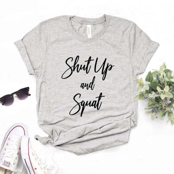 

women's t-shirt shut up and squat print women tshirt cotton hipster funny gift lady yong girl 6 color tee drop ship r274, White