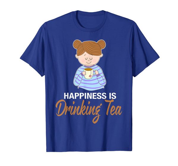 

Happiness is Drinking Tea tshirt Tea Lover, Mainly pictures