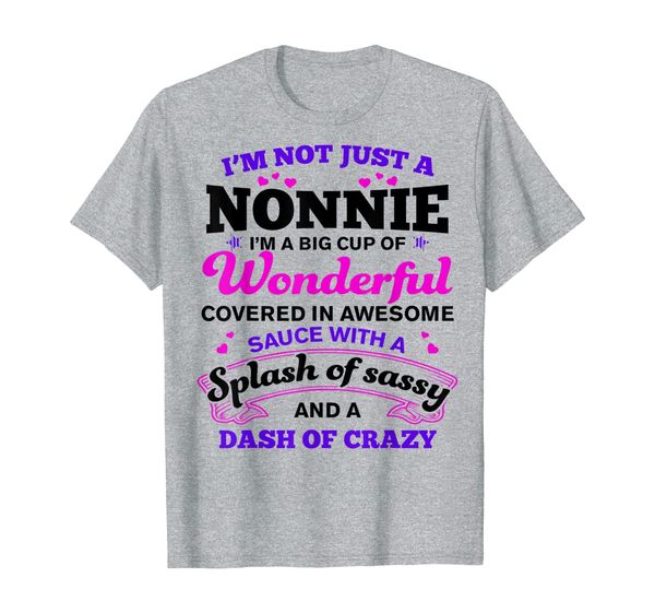 

Nonnie A Big Cup Of Wonderful Funny Gift White T-Shirt, Mainly pictures