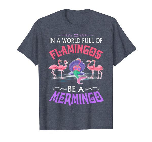 

in a world full of flamingos be a mermingo t shirt, White;black