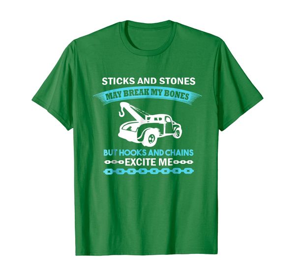 

tow truck driver shirt - sticks and stones may break my bone, White;black
