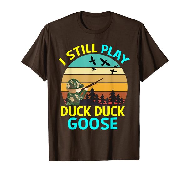 

Retro I Still Play Goose Goose Gifts Duck Hunting T-Shirt, Mainly pictures