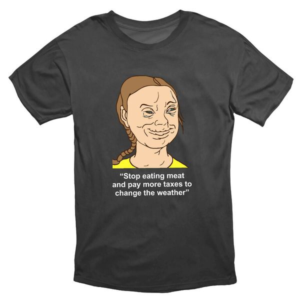 

Greta's Plan To Change The Weather Funny T Shirt Black, White;black