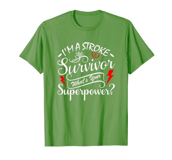 

i'm a stroke survivor what's your superpower t shirt, White;black