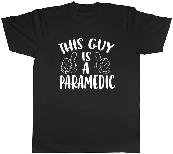 

this guy is a paramedic mens t-shirt tee, White;black