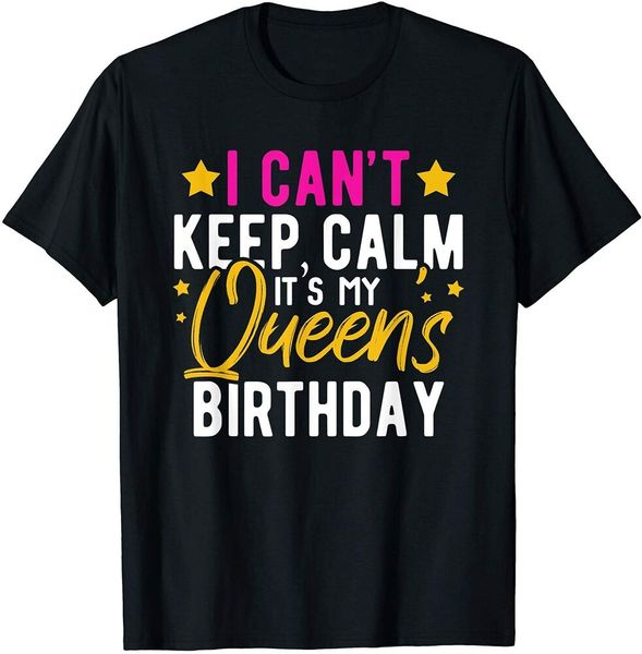 

husband i can't keep calm its my queen's birthday t-shirt size s-5xl, White;black