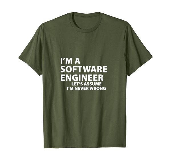 

I'm A Software Engineer - Funny Slogan T-Shirt, Mainly pictures