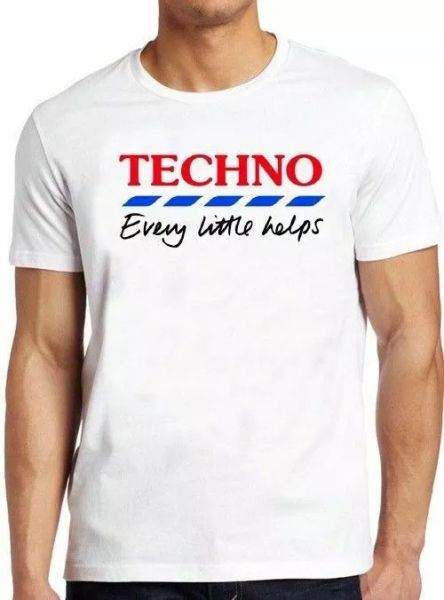 

techno every little helps funny parody cool gift tee t shirt 4325, White;black