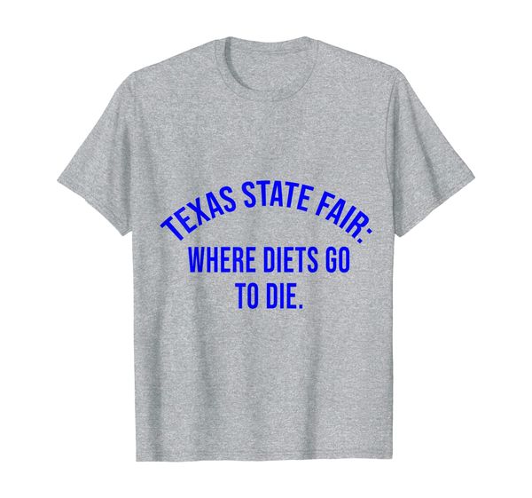 

cool tees - texas state fair where diets go to die t-shirt, White;black