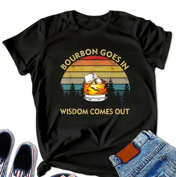 

bourbon goes in wisdom comes out funny drinking t-shirt, White;black